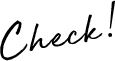 Check!